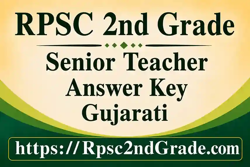 RPSC 2nd Grade Gujarati Answer Key 2026 PDF Download