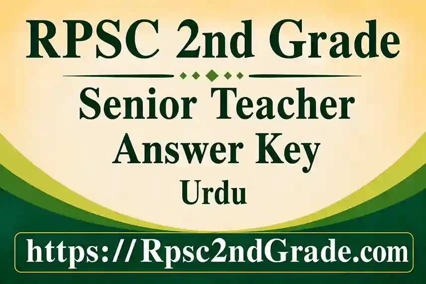 RPSC 2nd Grade Urdu Answer Key 2026 PDF Download